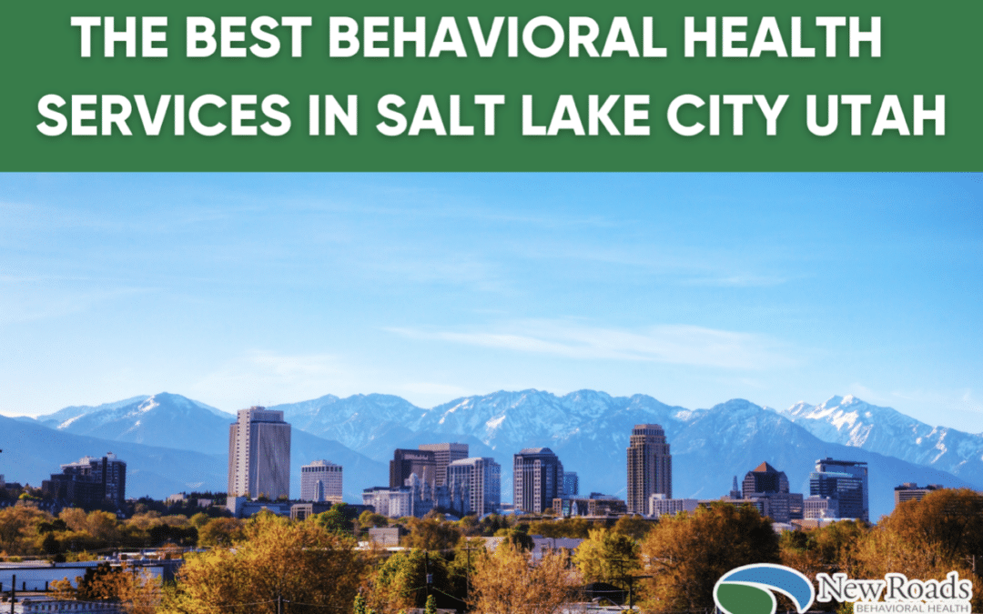 behavioral health services Salt Lake City utah